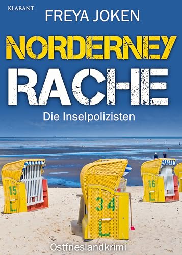 Buchcover: Norderney Rache. Ostfrieslandkrimi (Die Inselpolizisten 3)