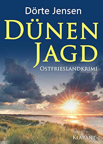 Buchcover: Dünenjagd. Ostfrieslandkrimi (Grafensand 2)