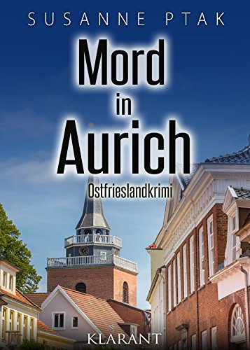 Buchcover: Mord in Aurich. Ostfrieslandkrimi (Dr. Josefine Brenner ermittelt 6)