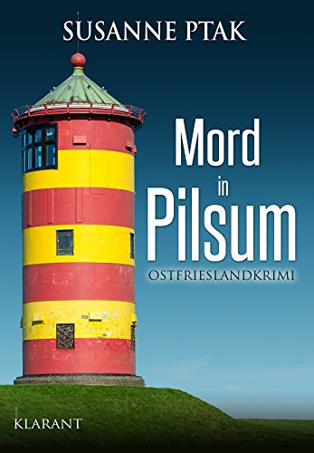 Buchcover: Mord in Pilsum. Ostfrieslandkrimi (Dr. Josefine Brenner ermittelt 4)