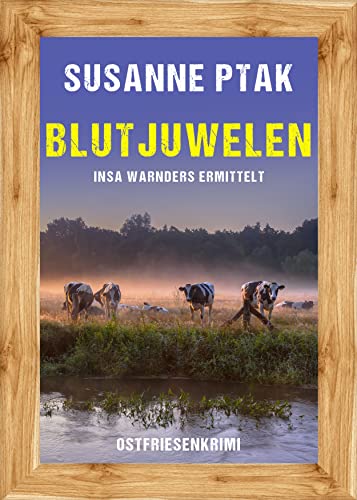 Buchcover: Blutjuwelen. Ostfriesenkrimi (Insa Warnders ermittelt 6)