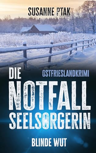 Buchcover: Die Notfallseelsorgerin: Blinde Wut