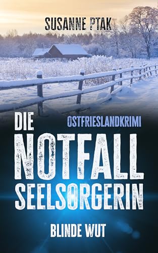 Buchcover: DIE NOTFALLSEELSORGERIN: Blinde Wut