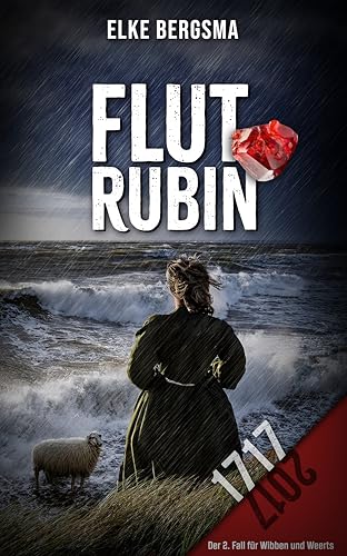 Buchcover: Flutrubin - Ostfrieslandkrimi (Wibben und Weerts ermitteln 2)