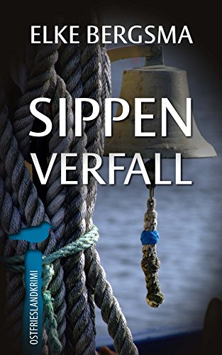 Buchcover: Sippenverfall - Ostfrieslandkrimi (Büttner und Hasenkrug ermitteln 18)