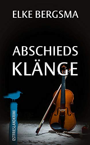 Buchcover: Abschiedsklänge - Ostfrieslandkrimi (Büttner und Hasenkrug ermitteln 28)