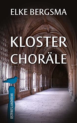 Buchcover: Klosterchoräle - Ostfrieslandkrimi (Büttner und Hasenkrug ermitteln 30)