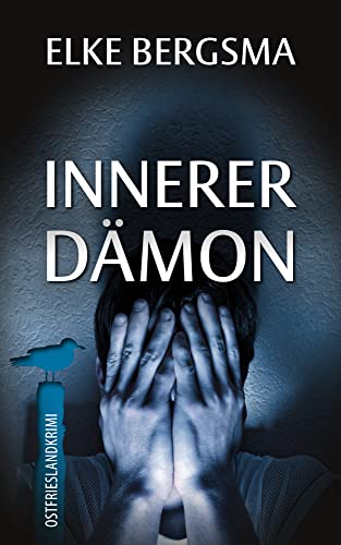 Buchcover: Innerer Dämon - Ostfrieslandkrimi (Büttner und Hasenkrug ermitteln 32)