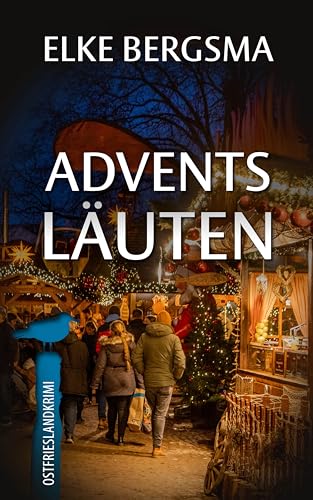 Buchcover: Adventsläuten - Ostfriesland-Kurzkrimi (Büttner und Hasenkrug ermitteln 37)