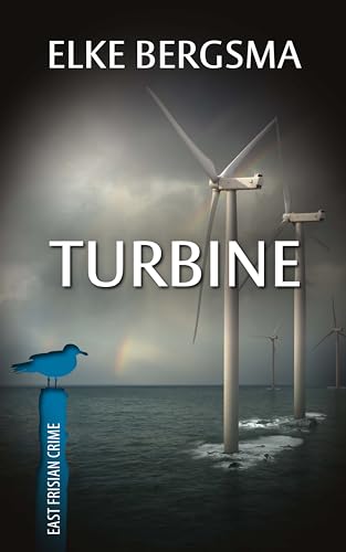 Buchcover: Turbine - East Frisian Crime (Büttner and Hasenkrug Book 1) (English Edition)