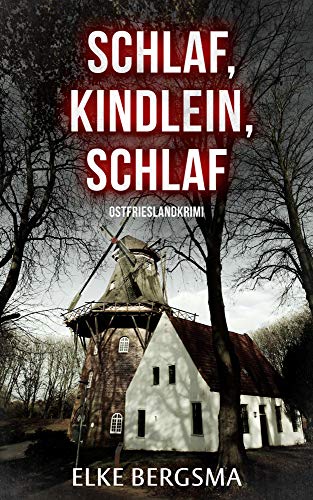 Buchcover: Schlaf, Kindlein, schlaf - Ostfrieslandkrimi