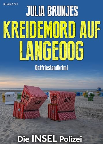 Buchcover: Kreidemord auf Langeoog. Ostfrieslandkrimi (Die INSEL Polizei 26)