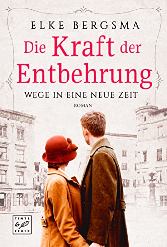 Buchcover: Die Kraft der Entbehrung (Wege in eine neue Zeit 2)
