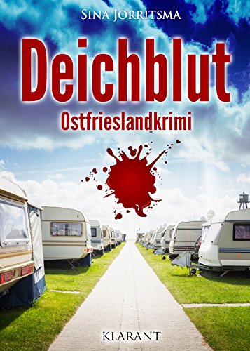 Buchcover: Deichblut. Ostfrieslandkrimi (Köhler und Wolter ermitteln 2)