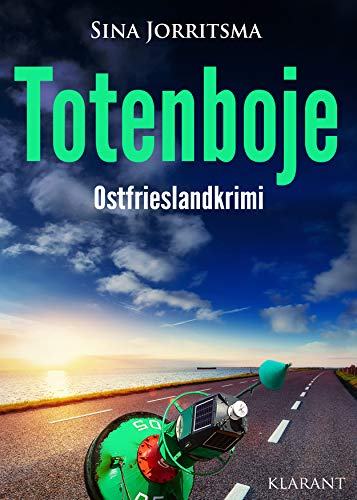 Buchcover: Totenboje. Ostfrieslandkrimi (Köhler und Wolter ermitteln 4)