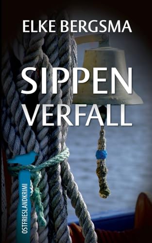 Buchcover: Sippenverfall: Ostfrieslandkrimi (Büttner und Hasenkrug ermitteln)