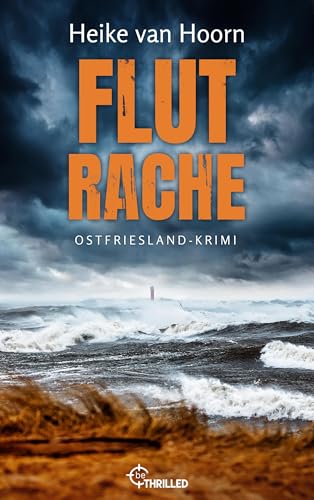 Buchcover: Flutrache: Ostfriesland-Krimi (Ein Fall für Kommissar Möllenkamp 4)
