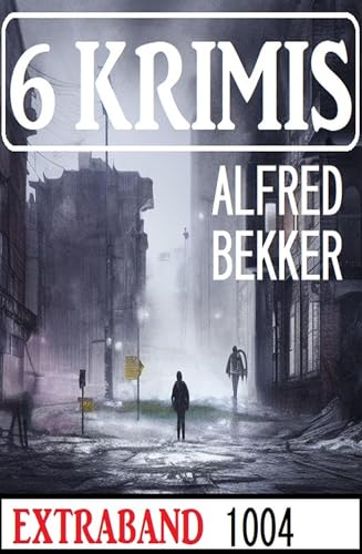Buchcover: 6 Krimis Extraband 1004