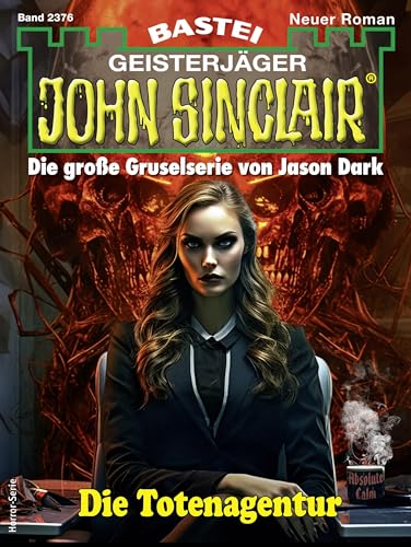 Buchcover: John Sinclair 2376: Die Totenagentur
