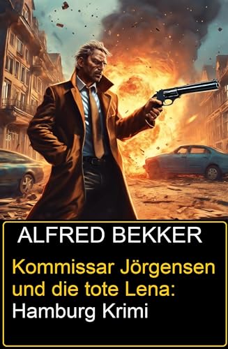 Buchcover: Kommissar Jörgensen und die tote Lena: Hamburg Krimi