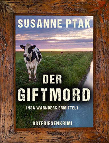 Buchcover: Der Giftmord. Ostfriesenkrimi (Insa Warnders ermittelt 1)