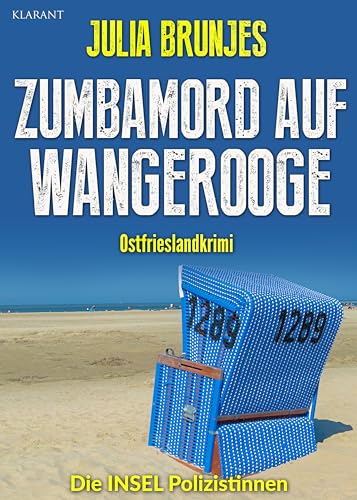 Buchcover: Zumbamord auf Wangerooge. Ostfrieslandkrimi (Die INSEL Polizistinnen 2)