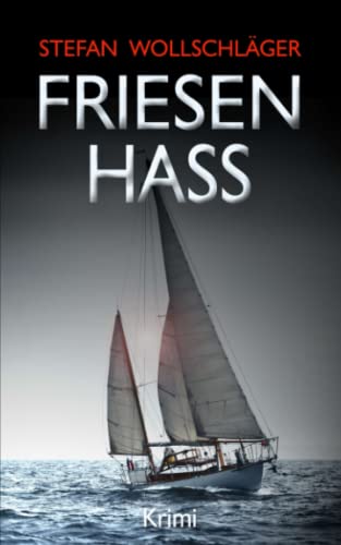 Buchcover: Friesenhass: Ostfriesen-Krimi (Diederike Dirks ermittelt, Band 11)