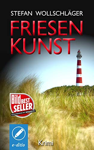 Buchcover: Friesenkunst: Ostfriesen-Krimi (Diederike Dirks ermittelt 1)