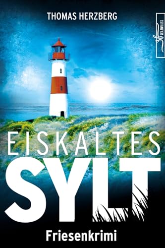 Buchcover: Eiskaltes Sylt: Küstenkrimi - Nordseekrimi (Hannah Lambert ermittelt - Friesenkrimi-Reihe 2)