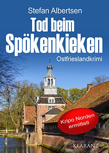 Buchcover: Tod beim Spökenkieken. Ostfrieslandkrimi (Kripo Norden ermittelt)
