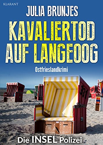 Buchcover: Kavaliertod auf Langeoog. Ostfrieslandkrimi (Die INSEL Polizei 1)