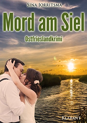 Buchcover: Mord am Siel. Ostfrieslandkrimi (Köhler und Wolter ermitteln 1)
