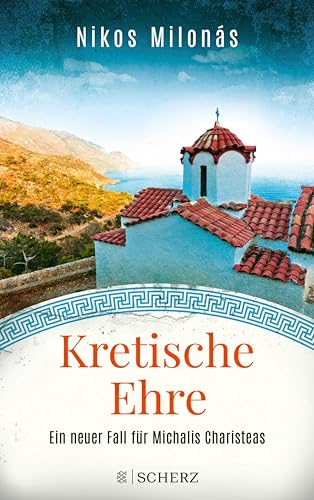 Buchcover: Kretische Ehre: Der vierte Fall für Michalis Charisteas (Michalis Charisteas Serie 4)