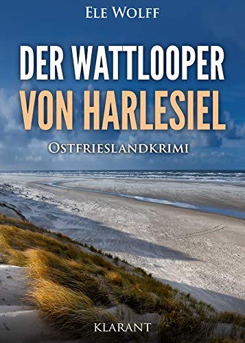 Buchcover: Der Wattlooper von Harlesiel. Ostfrieslandkrimi (Janneke Hoogestraat ermittelt 7)
