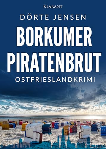 Buchcover: Borkumer Piratenbrut. Ostfrieslandkrimi (Borkumer Polizei ermittelt 11)