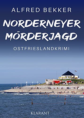 Buchcover: Norderneyer Mörderjagd. Ostfrieslandkrimi (Die Inselermittler 1)