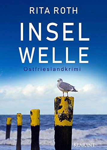 Buchcover: Inselwelle. Ostfrieslandkrimi (Ein Fall für Gretje Blom 6)