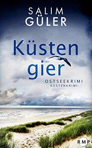 Buchcover: Küstengier: Ostseekrimi - Küstenkrimi (Lena und Mads Johannsen ermitteln 9)