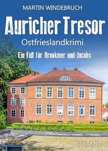 Buchcover: Auricher Tresor. Ostfrieslandkrimi (Ein Fall für Brookmer und Jacobs)