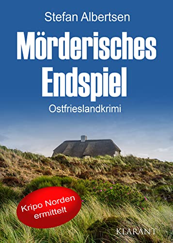 Buchcover: Mörderisches Endspiel. Ostfrieslandkrimi (Kripo Norden ermittelt)