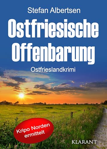 Buchcover: Ostfriesische Offenbarung. Ostfrieslandkrimi (Kripo Norden ermittelt)