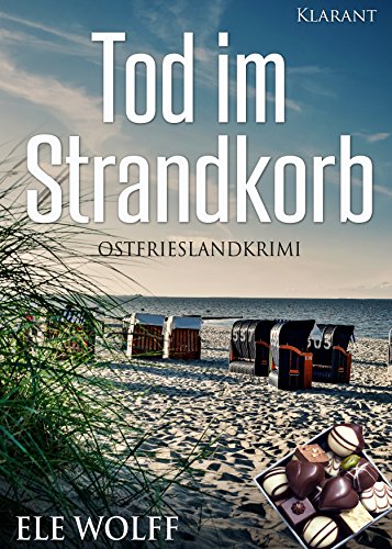 Buchcover: Tod im Strandkorb. Ostfrieslandkrimi (Ostfriesland. Henriette Honig ermittelt 7)