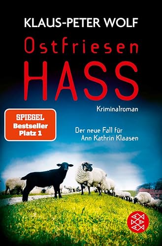 Buchcover: Ostfriesenhass: Der neue Fall für Ann Kathrin Klaasen (Ann Kathrin Klaasen ermittelt 18)