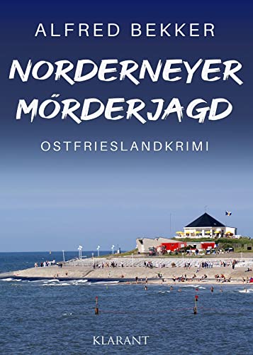 Buchcover: Norderneyer Mörderjagd. Ostfrieslandkrimi (Die Inselermittler)
