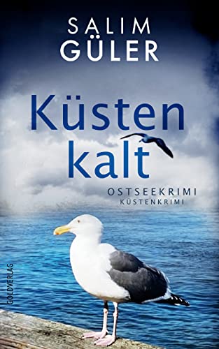 Buchcover: Küstenkalt: Ostseekrimi - Küstenkrimi (Lena und Mads Johannsen ermitteln 7)