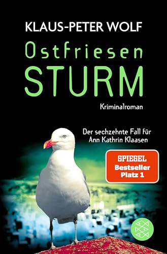 Buchcover: Ostfriesensturm: Das Original - Die Nummer 1 in der Spannung (Ann Kathrin Klaasen ermittelt 16)