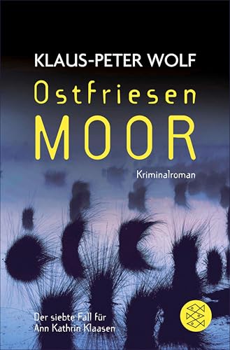 Buchcover: Ostfriesenmoor: Der siebte Fall für Ann Kathrin Klaasen (Ann Kathrin Klaasen ermittelt 7)