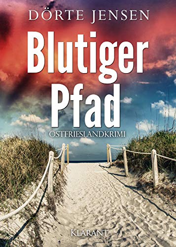Buchcover: Blutiger Pfad. Ostfrieslandkrimi (Ein Fall für Joost Kramer)