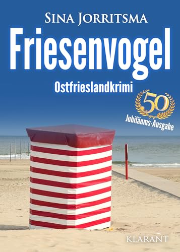 Buchcover: Friesenvogel. Ostfrieslandkrimi (Mona Sander und Enno Moll ermitteln 50)