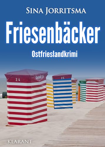 Buchcover: Friesenbäcker. Ostfrieslandkrimi (Mona Sander und Enno Moll ermitteln 51)